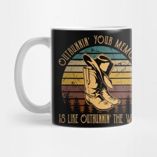 Outrunnin' Your Memory Is Like Outrunnin' The Wind Cowboy Hat & Boot Mug